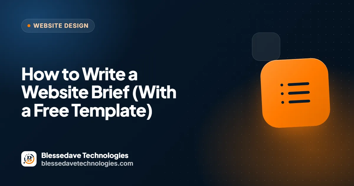 How to Write a Website Brief (With a Free Template): Blessedave Technologies guide cover