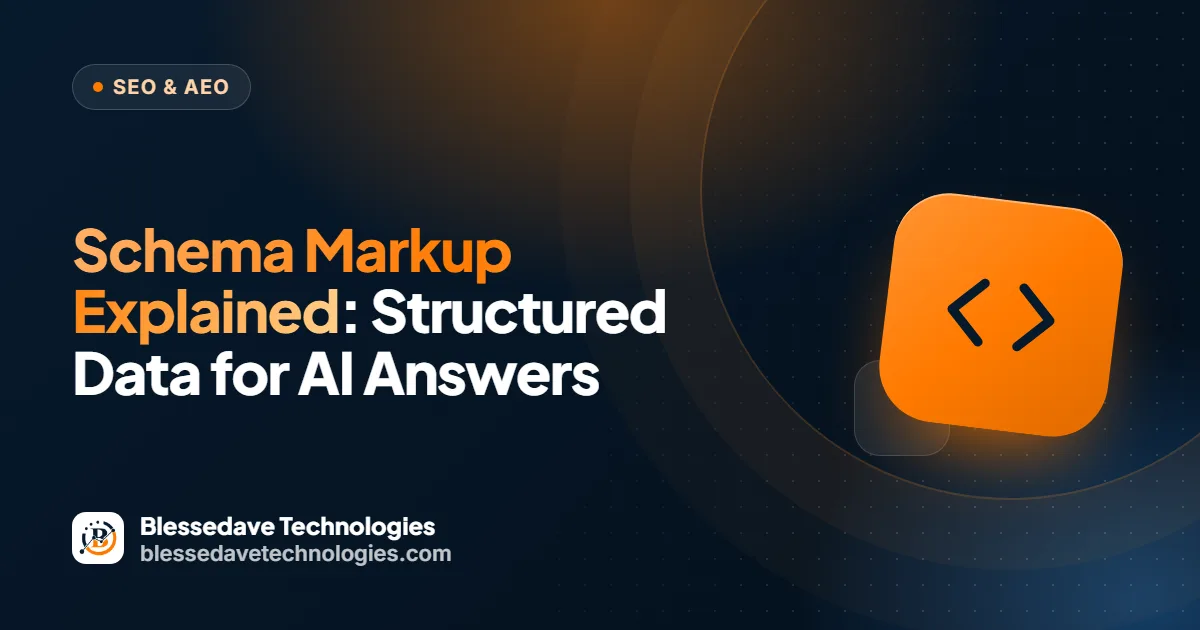 Schema Markup Explained: Structured Data for Rich Results and AI Answers: Blessedave Technologies guide cover